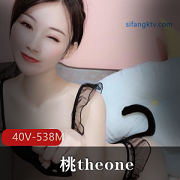 番茄主播桃theone：美颜R头社保私人定制视频资源